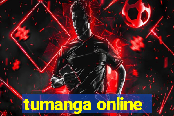 tumanga online